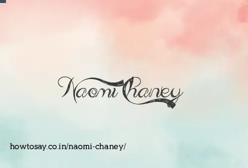 Naomi Chaney