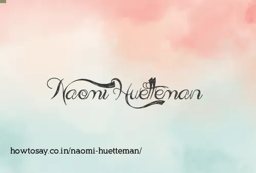 Naomi Huetteman
