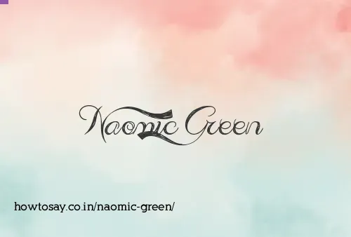Naomic Green