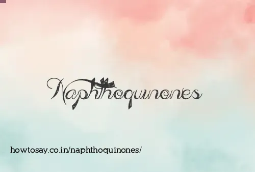 Naphthoquinones