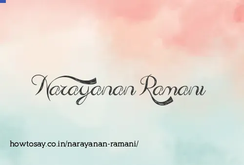 Narayanan Ramani
