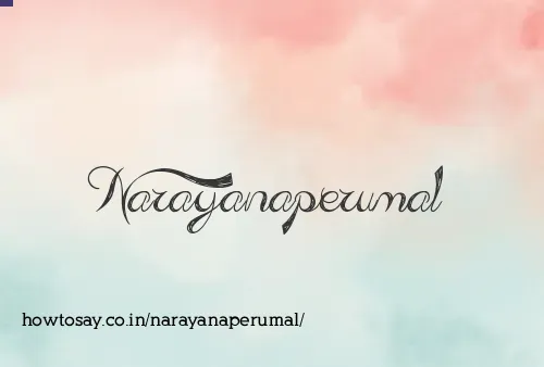 Narayanaperumal