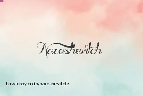 Naroshevitch