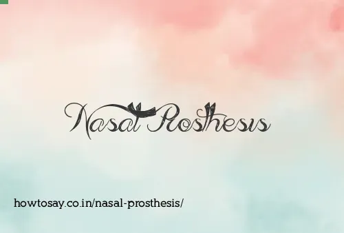Nasal Prosthesis