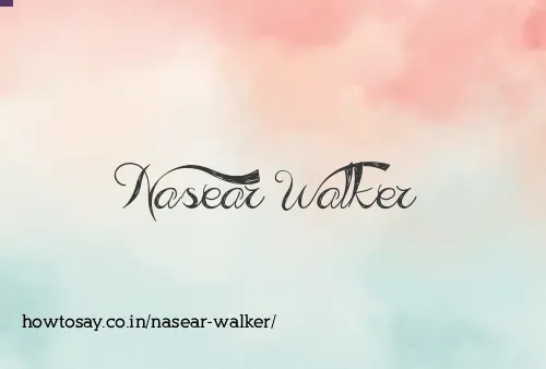 Nasear Walker
