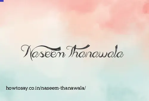 Naseem Thanawala