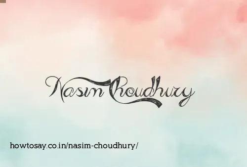 Nasim Choudhury