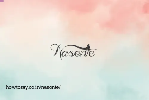 Nasonte