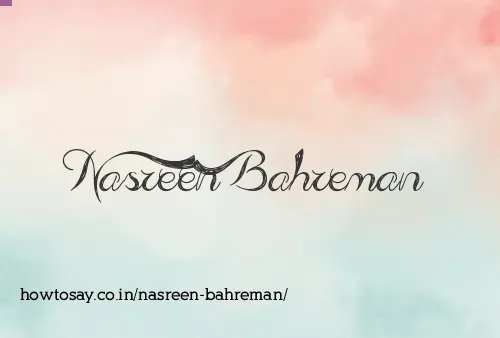 Nasreen Bahreman