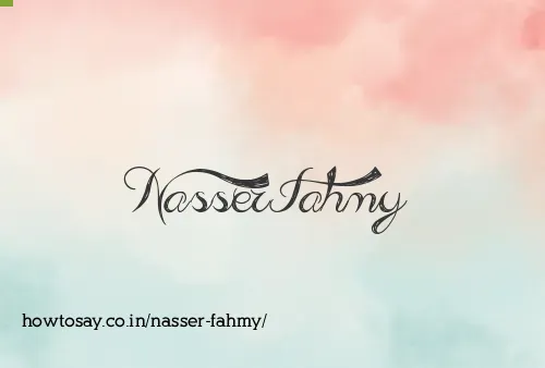 Nasser Fahmy