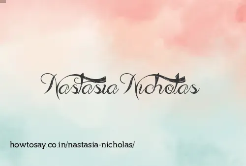 Nastasia Nicholas