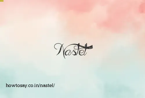 Nastel