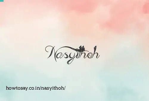 Nasyithoh