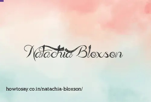 Natachia Bloxson
