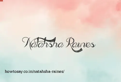 Natahsha Raines