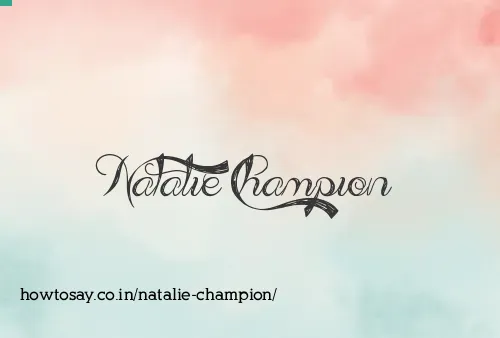 Natalie Champion