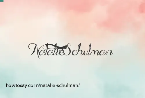 Natalie Schulman