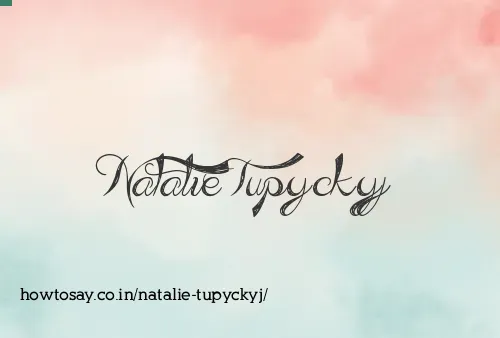 Natalie Tupyckyj