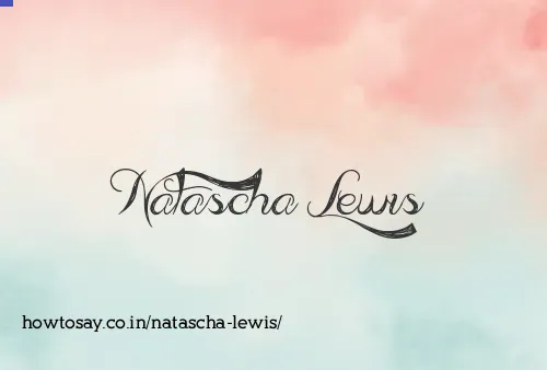Natascha Lewis