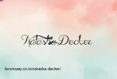 Natasha Decker