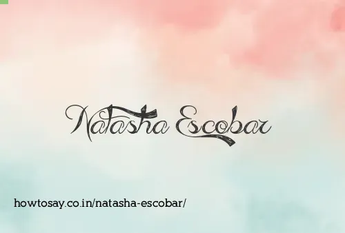Natasha Escobar