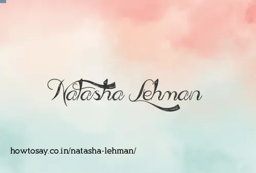 Natasha Lehman