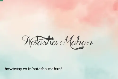Natasha Mahan