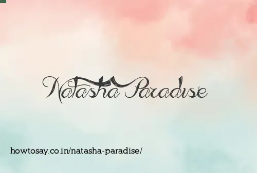 Natasha Paradise