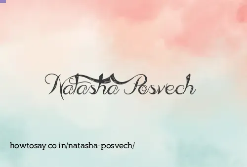 Natasha Posvech