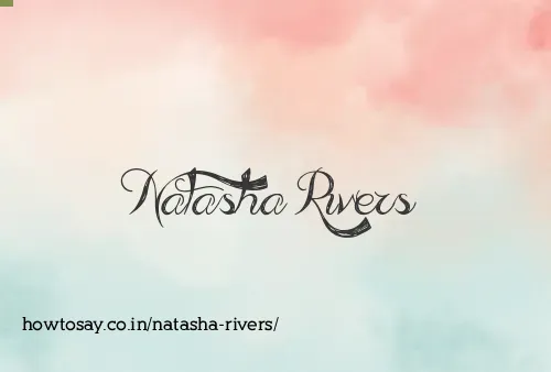 Natasha Rivers