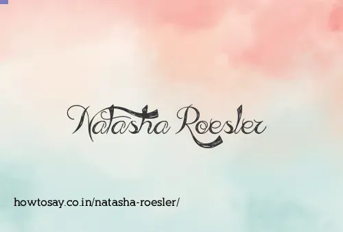 Natasha Roesler