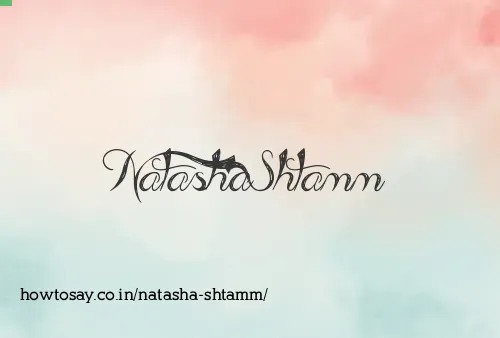 Natasha Shtamm