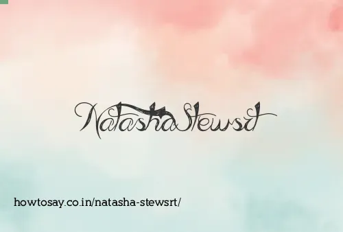 Natasha Stewsrt