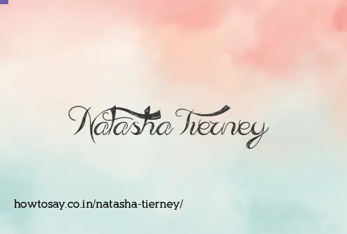 Natasha Tierney