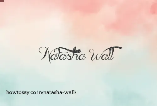 Natasha Wall