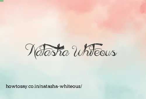Natasha Whiteous