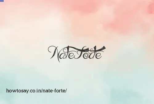 Nate Forte