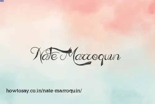 Nate Marroquin