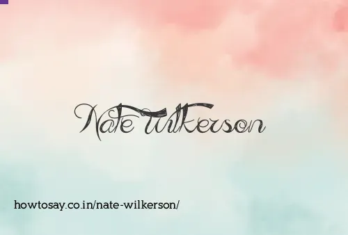 Nate Wilkerson
