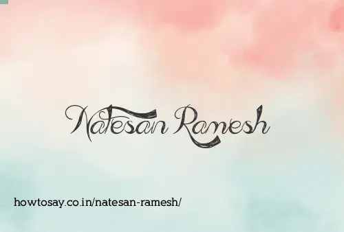 Natesan Ramesh
