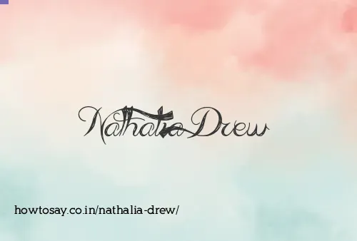 Nathalia Drew