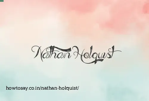 Nathan Holquist