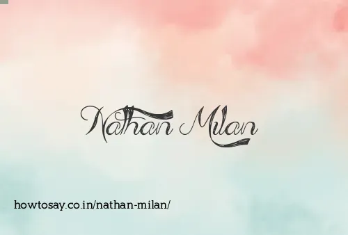 Nathan Milan