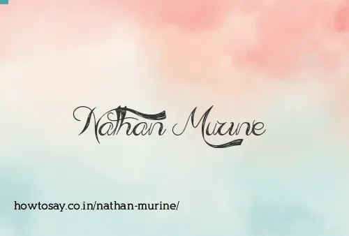 Nathan Murine