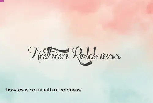 Nathan Roldness