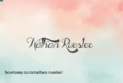 Nathan Ruesler