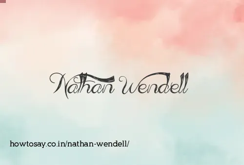 Nathan Wendell