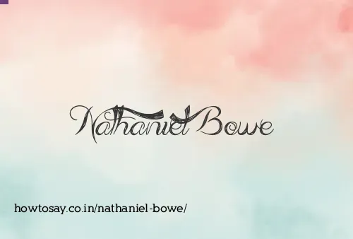 Nathaniel Bowe