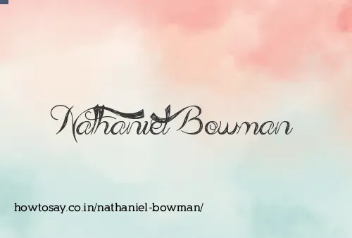 Nathaniel Bowman
