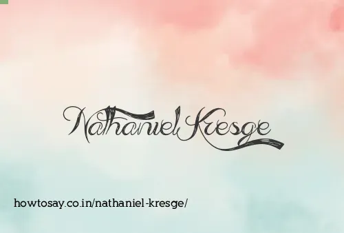 Nathaniel Kresge